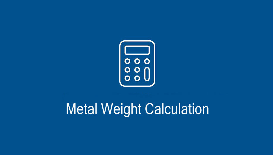 Metal Weight Calculation Formulas Metal Weight Calculation Formulas